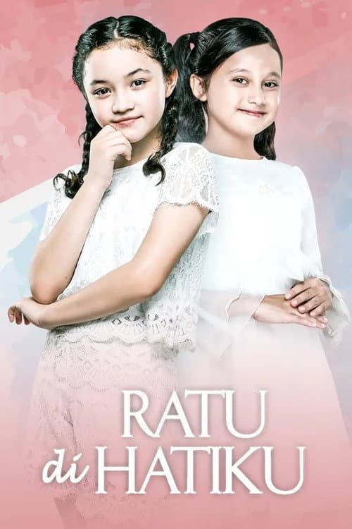 Ratu di Hatiku Season 1 poster