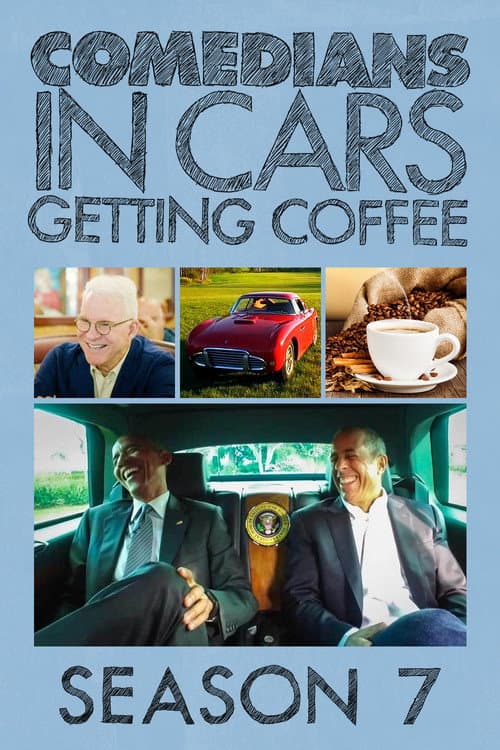 Comedians in Cars Getting Coffee Season 7 poster