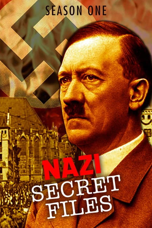 Nazi Secret Files Season 1 poster