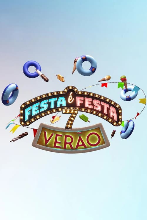 Festa é Festa Season 7 poster