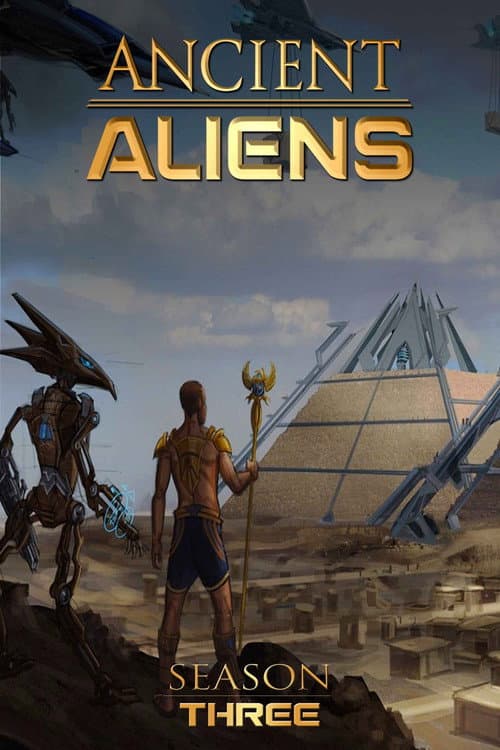 Ancient Aliens Season 3 poster