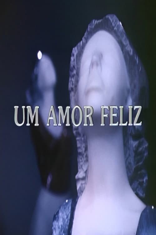 Um Amor Feliz Season 1 poster