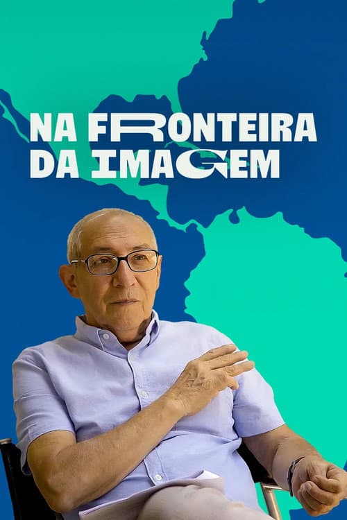 Na Fronteira da Imagem Season 1 poster