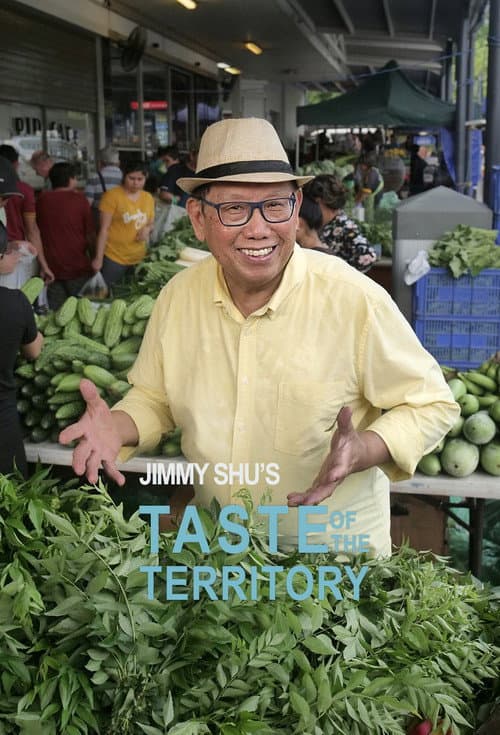 Jimmy Shu's Taste of the Territory Season 1 poster