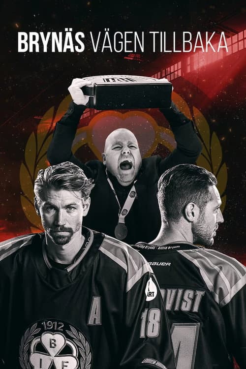 Brynäs IF - Vägen Tillbaka Season 1 poster