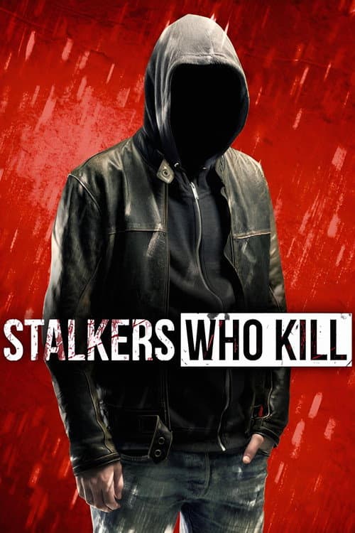 Stalkers Who Kill Series 1 poster