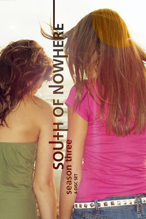 South of Nowhere Season 3 poster