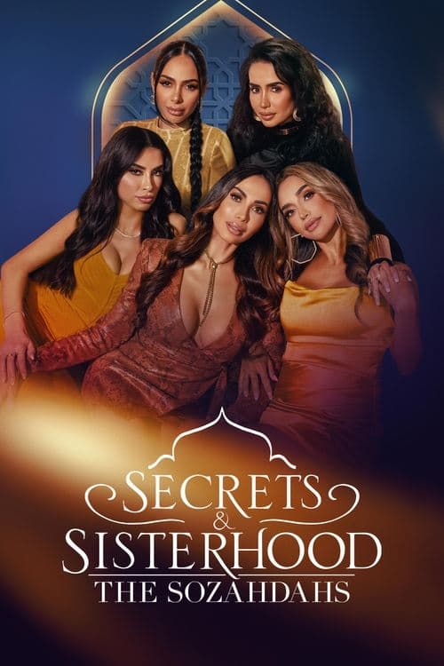 Secrets & Sisterhood: The Sozahdahs Season 1 poster