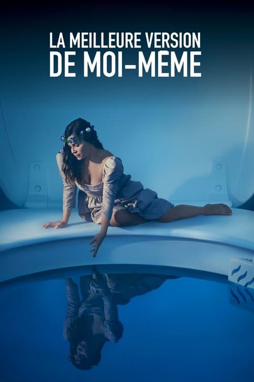 La Meilleure Version de moi-même Season 1 poster