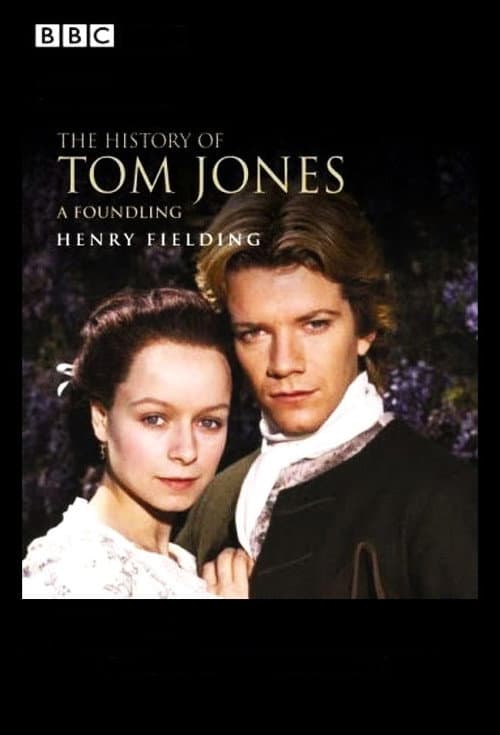 The History of Tom Jones: A Foundling Miniseries poster