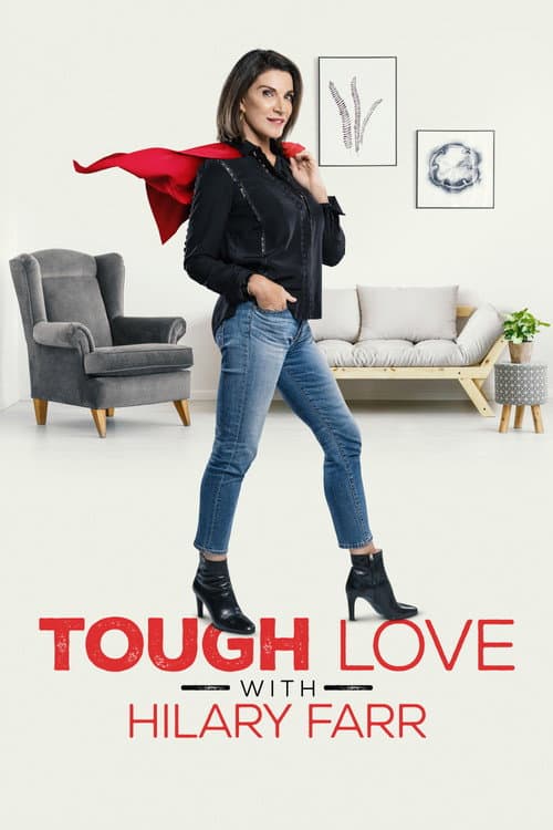 Tough Love with Hilary Farr Season 1 poster