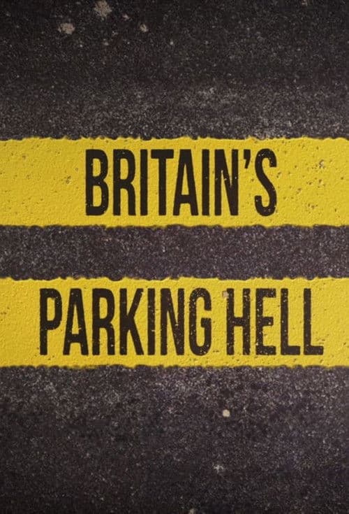 Britain's Parking Hell Season 2 poster