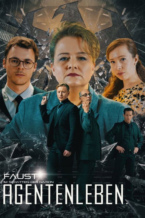 FAUST – Im Schatten der Nation: Agentenleben Season 1 poster