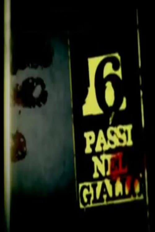 6 passi nel giallo Season 1 poster