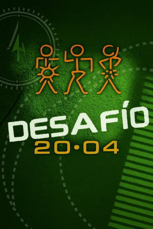 Desafío Desafío 20-04: La Aventura poster