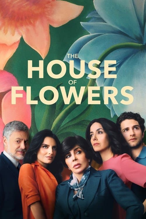 The House of Flowers Season 1 poster