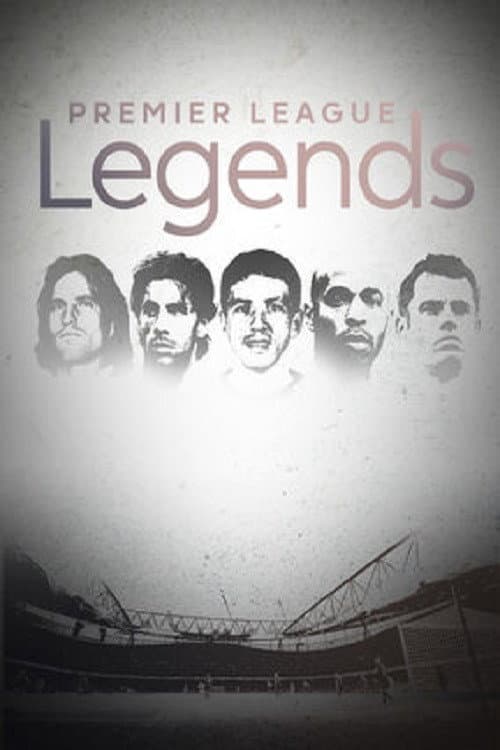 Legends of Premier League Season 1 poster