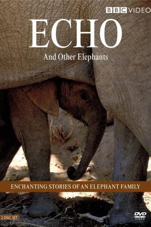 Echo and Other Elephants Season 1 poster