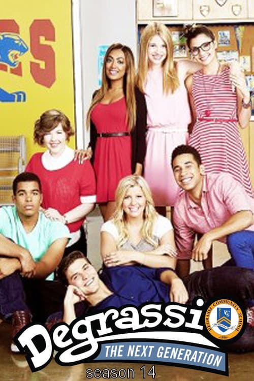 Degrassi Season 14 poster