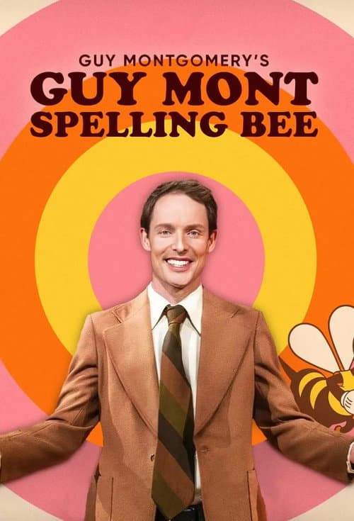 Guy Montgomery's Guy Mont Spelling Bee Season 1 poster