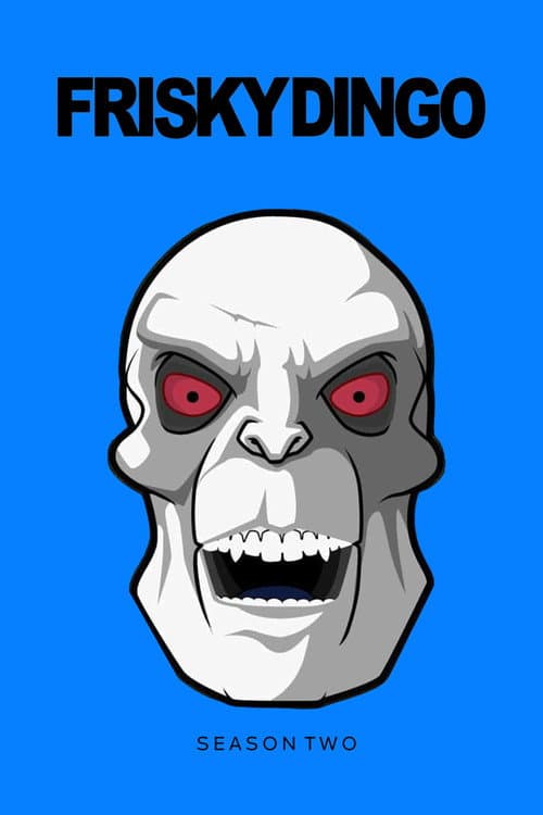 Frisky Dingo Season 2 poster