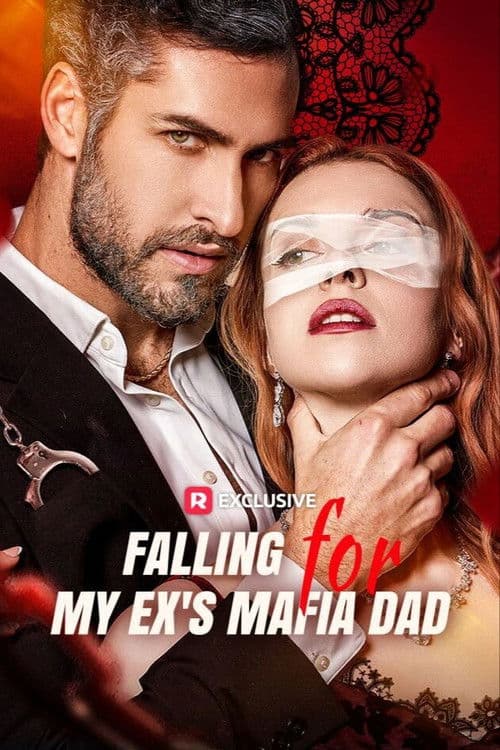 Fall for My Ex's Mafia Dad Season 1 poster