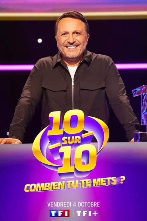 10 sur 10 : Combien tu te mets ? Season 1 poster