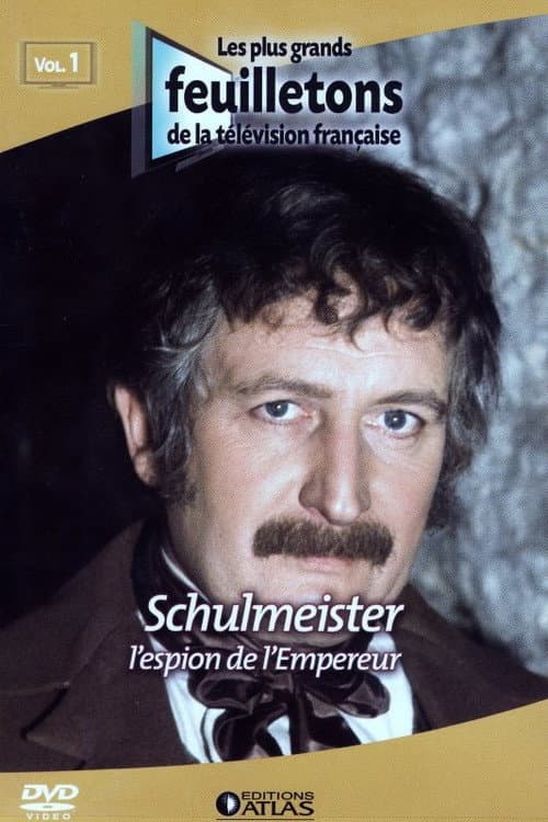 Schulmeister, l'espion de l'Empereur Season 1 poster