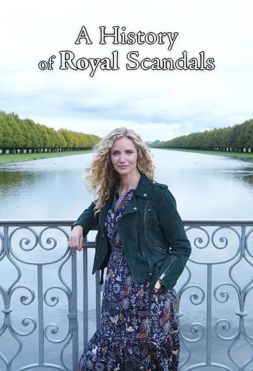 A History Of Royal Scandals Series 2 poster