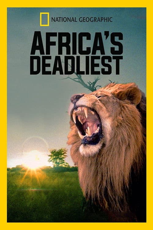 Africa's Deadly Kingdoms Season 1 poster