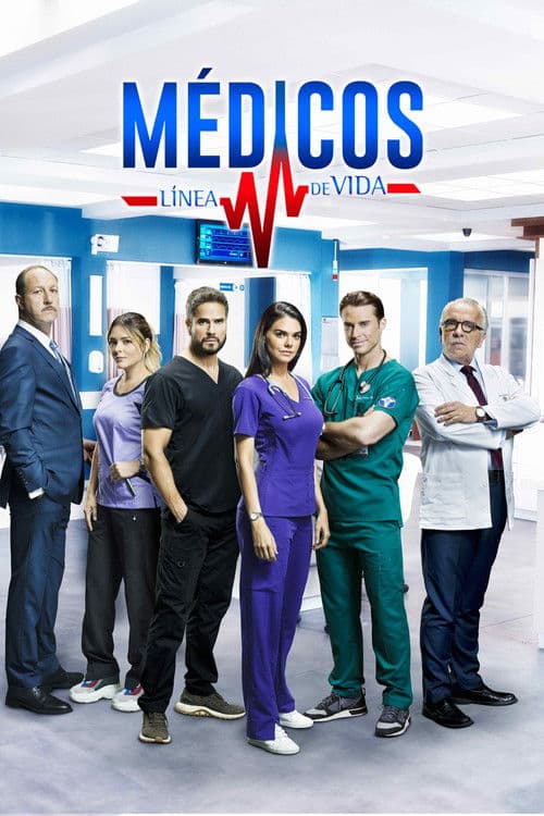 Médicos, línea de vida Season 1 poster