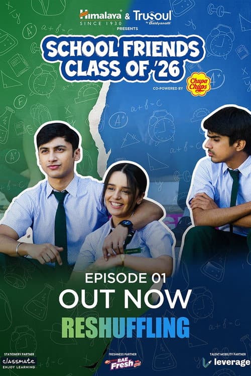 School Friends Class of 2026 Season 1 poster
