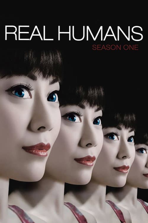 Real Humans Season 1 poster