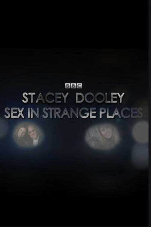 Sex in Strange Places Season 1 poster