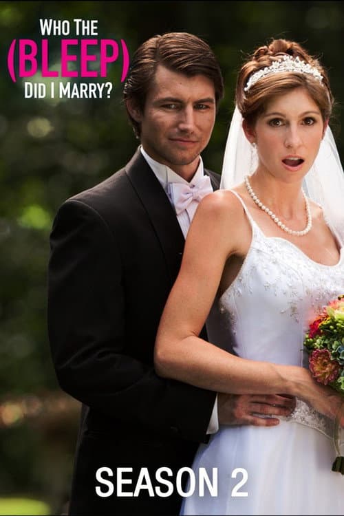 Who The (Bleep) Did I Marry? Season 2 poster