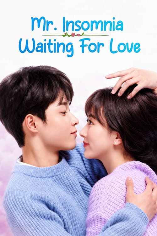 Mr. Insomnia Waiting for Love Season 1 poster