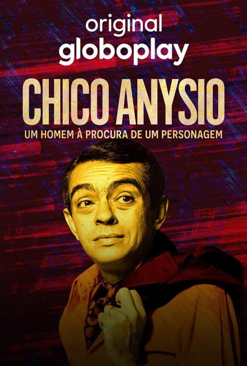 Chico Anysio: Um Homem à Procura de Um Personagem Season 1 poster