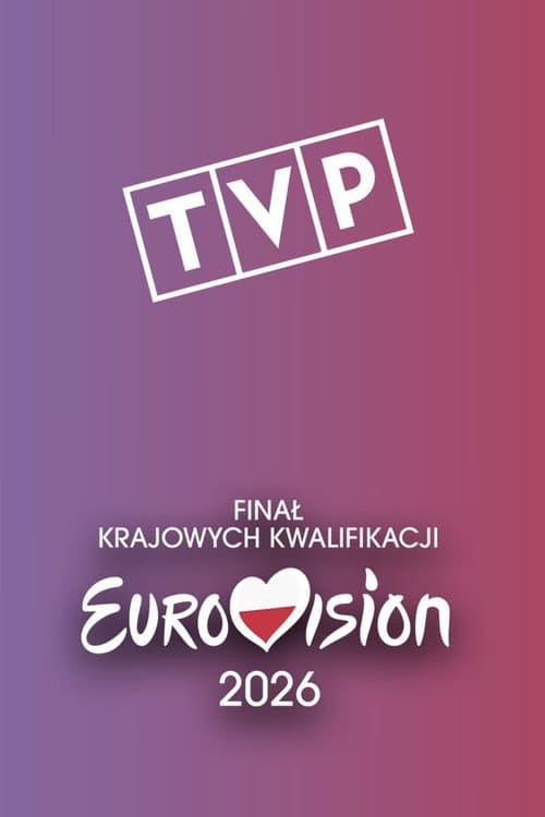Wielki Finał Polskich Kwalifikacji Krajowe Eliminacje do Konkursu Piosenki Eurowizji 2004 poster