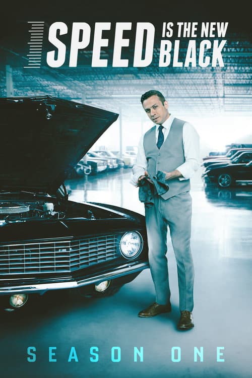 Speed Is the New Black Season 1 poster