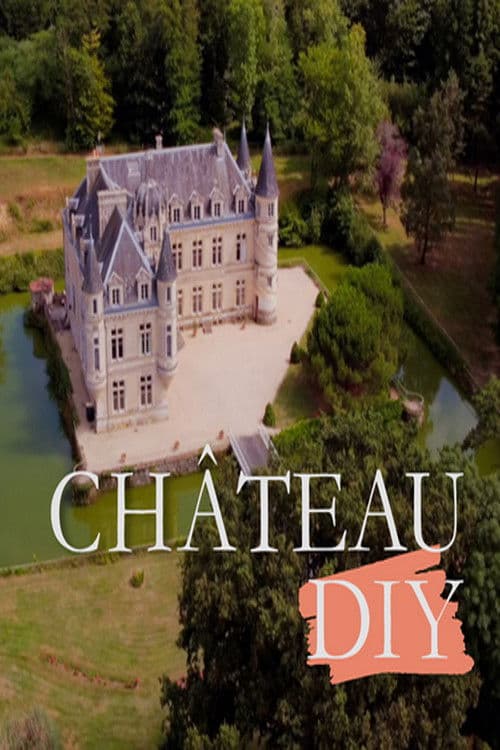 Chateau DIY Series 2 poster