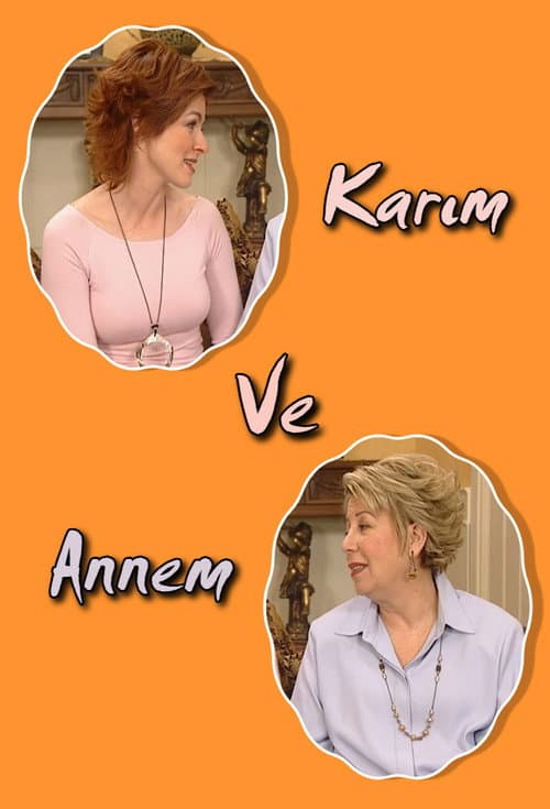 Karım ve Annem Season 1 poster