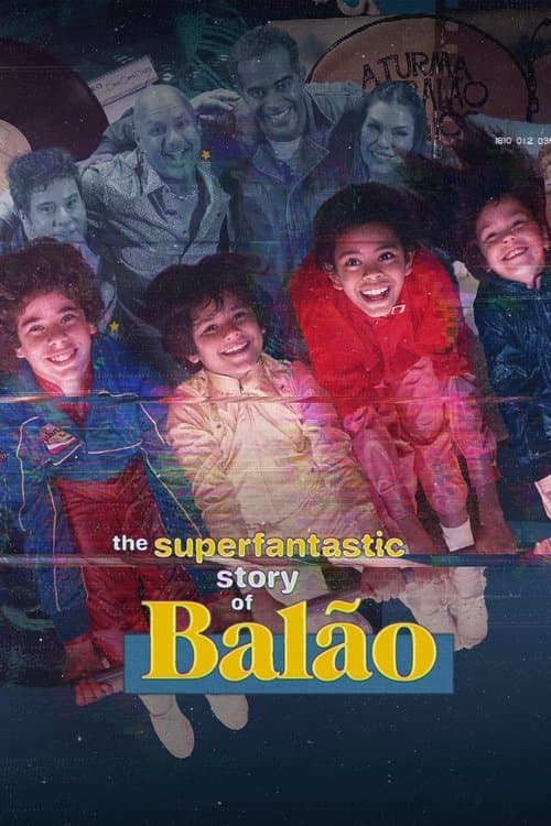 The Superfantastic Story of Balão Season 1 poster