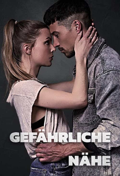 Gefährliche Nähe Season 1 poster