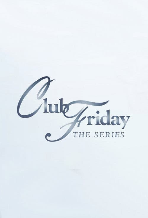 Club Friday Club Friday 2 poster