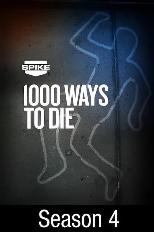 1000 Ways to Die Season 4 poster
