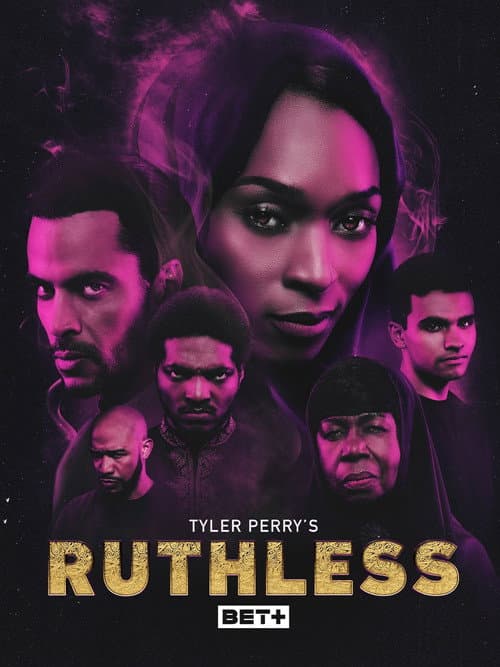 Tyler Perry's Ruthless Season 4 poster