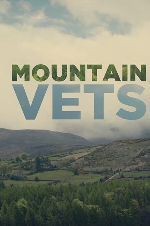 Mountain Vets Season 1 poster