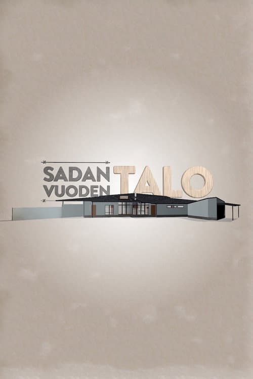 Sadan vuoden talo Season 1 poster