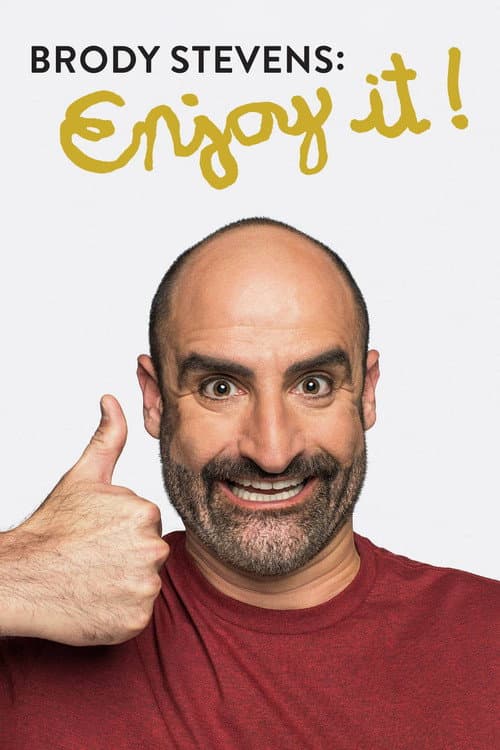 Brody Stevens: Enjoy It! Season 1 poster