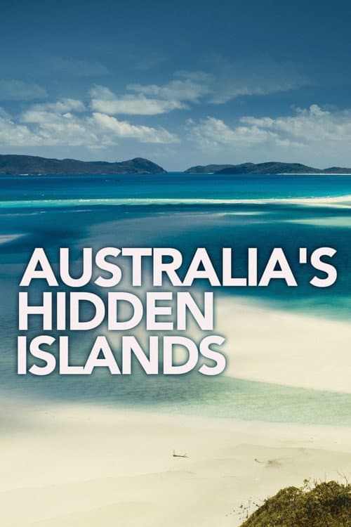 Australia's Hidden Islands Season 1 poster